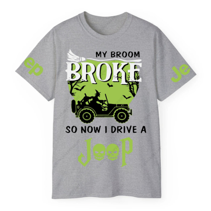 Halloween My Broom Broke So Now I Drive A Car Green JP T-Shirt