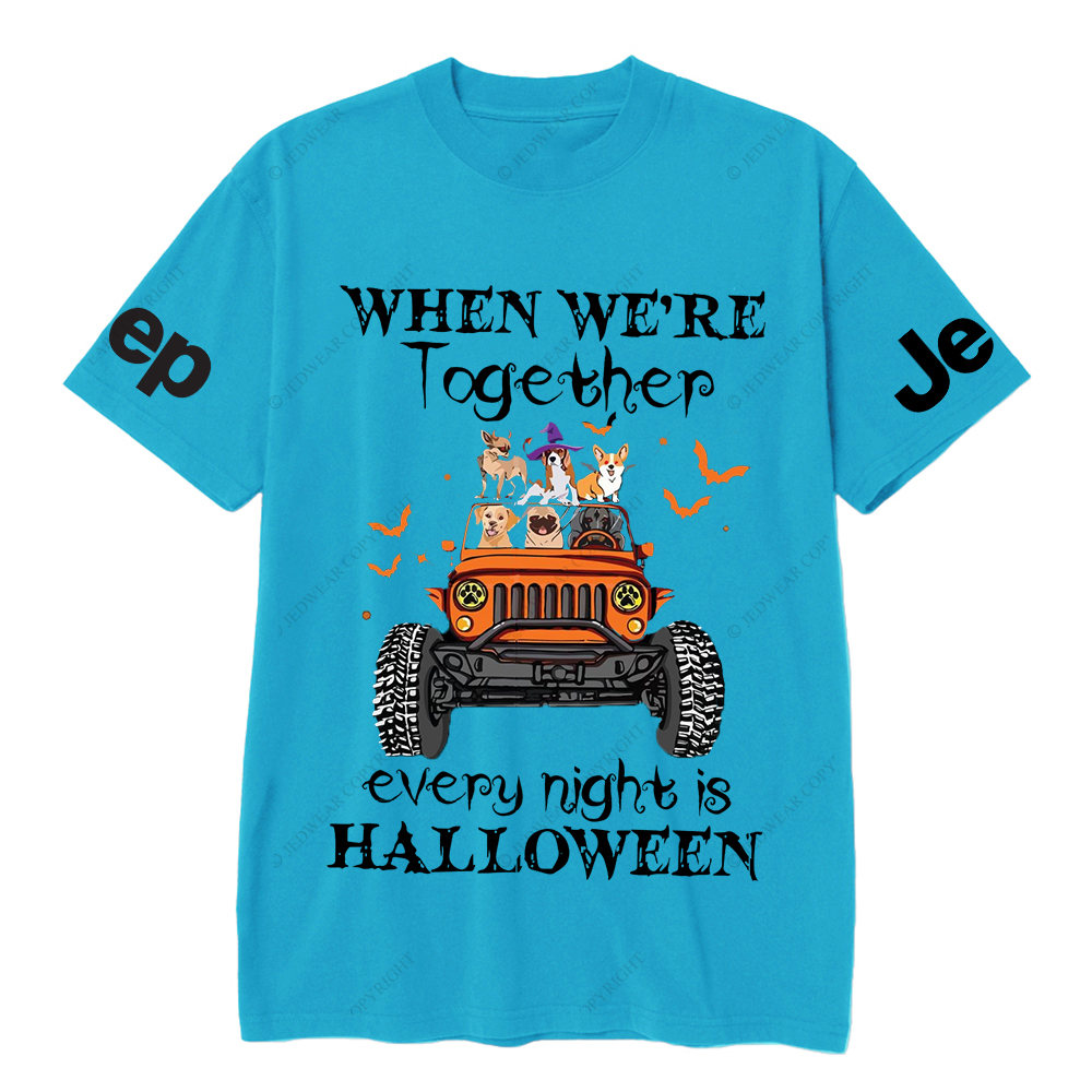 When Were Together Every Night Is Halloween Jp T-Shirt