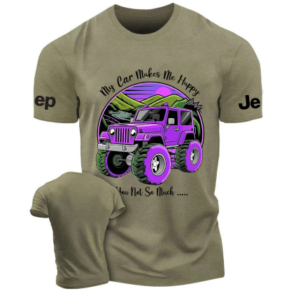 My Car Makes Me Happy You Not So Much Purple Jp T-Shirt