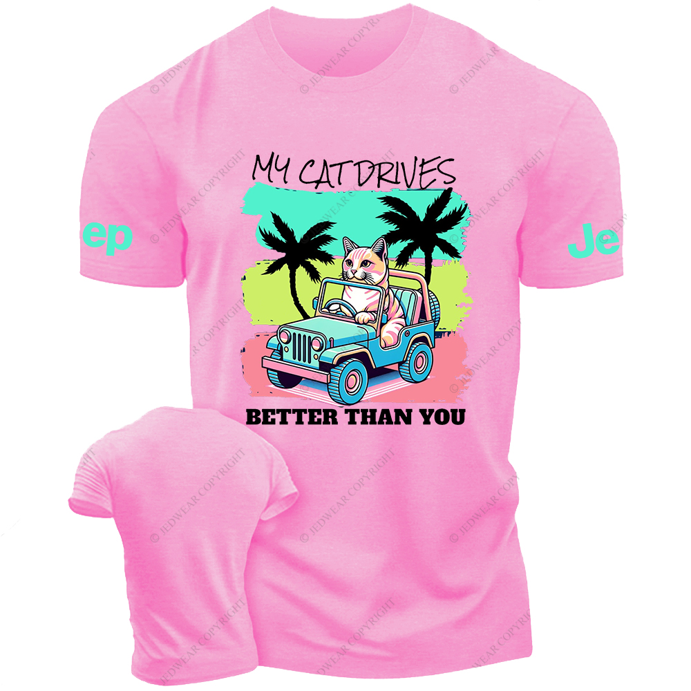 My Cat Drives Better Thank You Palm Tree Jp T-Shirt