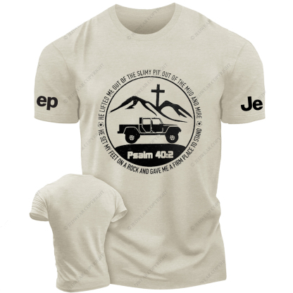 Religion The Lifted Me Out Of The Slimy Pit Psalm 40:2 Jp T-Shirt