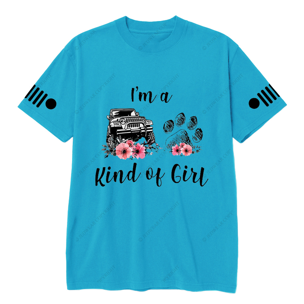 I'm A Kind Of Girl Dog Paw Flower Jp T-Shirt