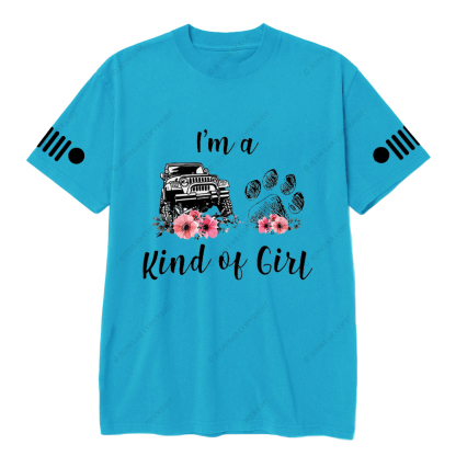 I'm A Kind Of Girl Dog Paw Flower Jp T-Shirt