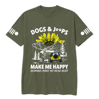 Dogs Make Me Happy Humans Make My Head Hurt  Jp T-Shirt