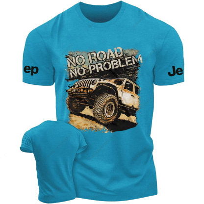 NO Road No Problem Off-Road Vehicle Driving On The Road Jp T-Shirt