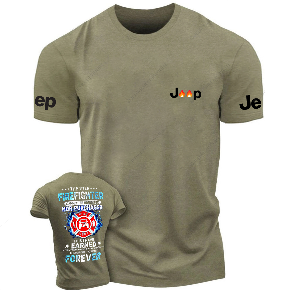 The Title Firefighter This I Have Earned Foreven Jp T-Shirt