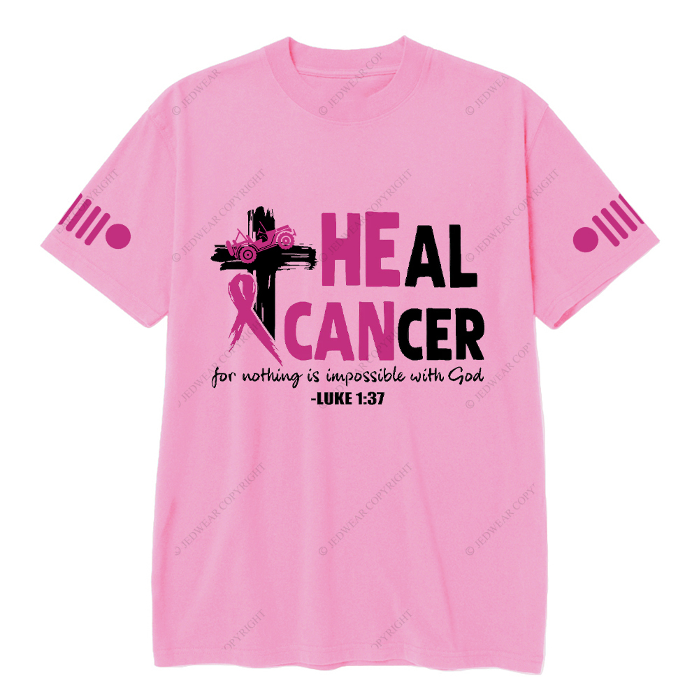 Breast Cancer Heal Cancer For Nothing Is Impossible With God Luke 1:37 Jp T-Shirt