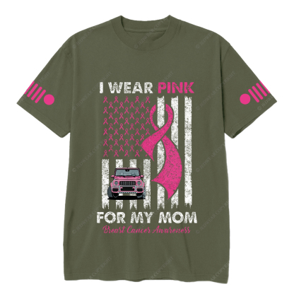 I Wear Pink For My Mom Breast Cancer Awareness Jp T-Shirt