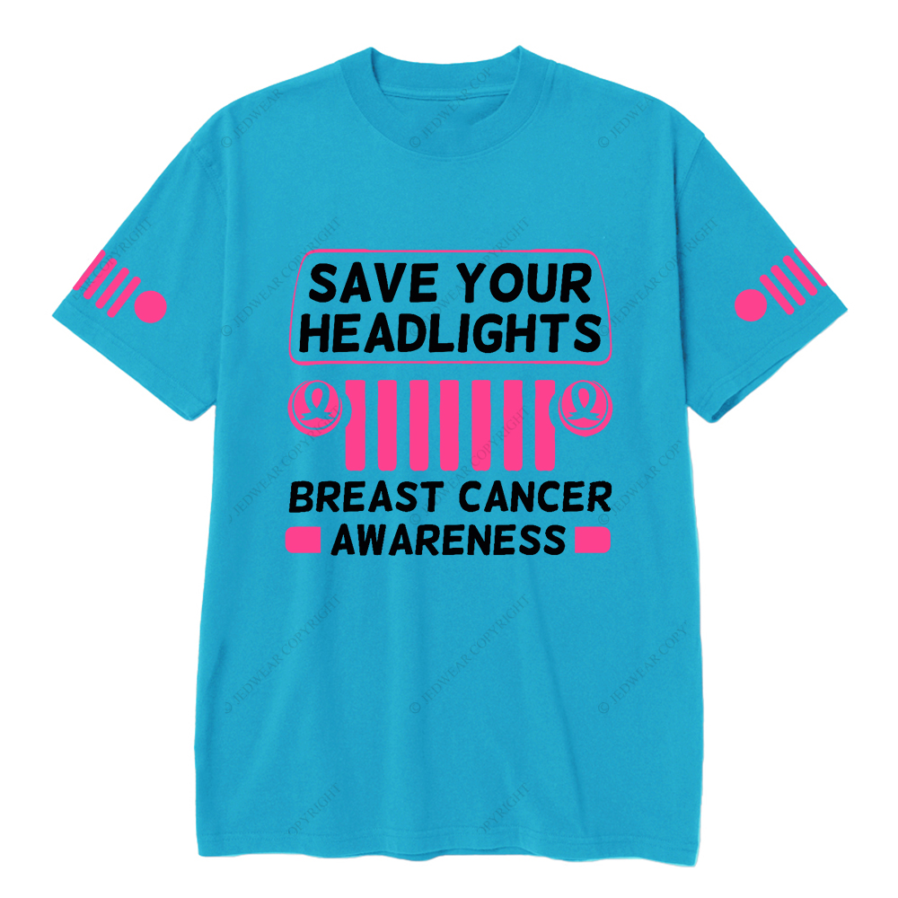 Save your Headlights Breast Cancer Awareness Jp T-Shirt
