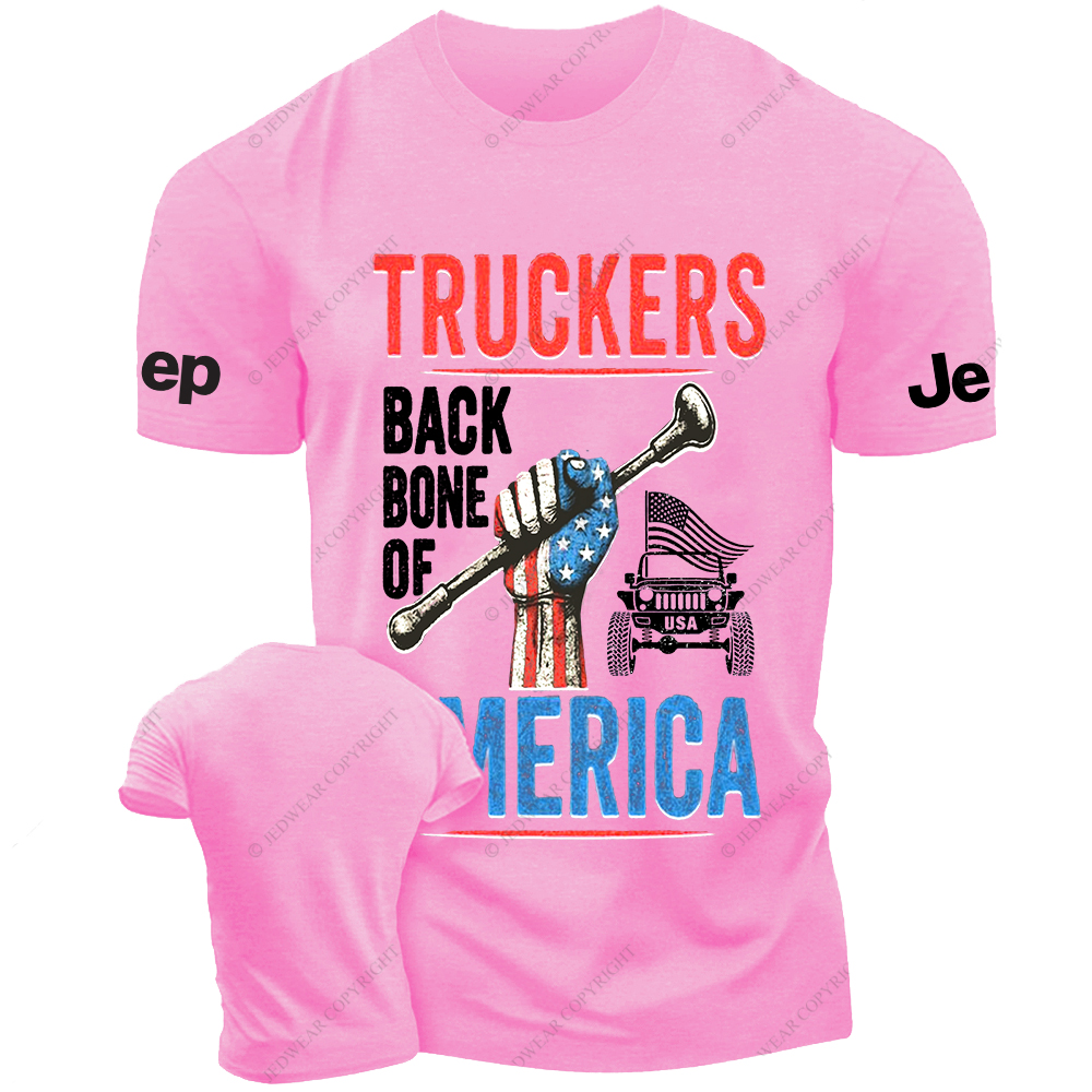 Truckers Backbone Of America Apparel Patriotic Trucking Jp T-Shirt