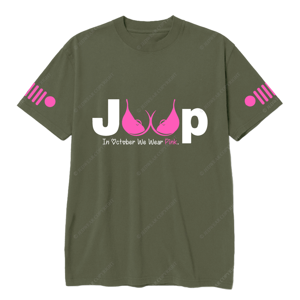 Breast Cancer Awareness In October We Wear Pink Jp T-shirt