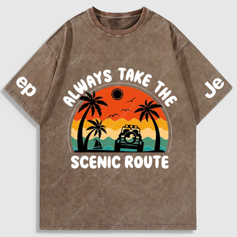 Always Take The Scenic Route Duck Jp Beach Washed T-Shirt
