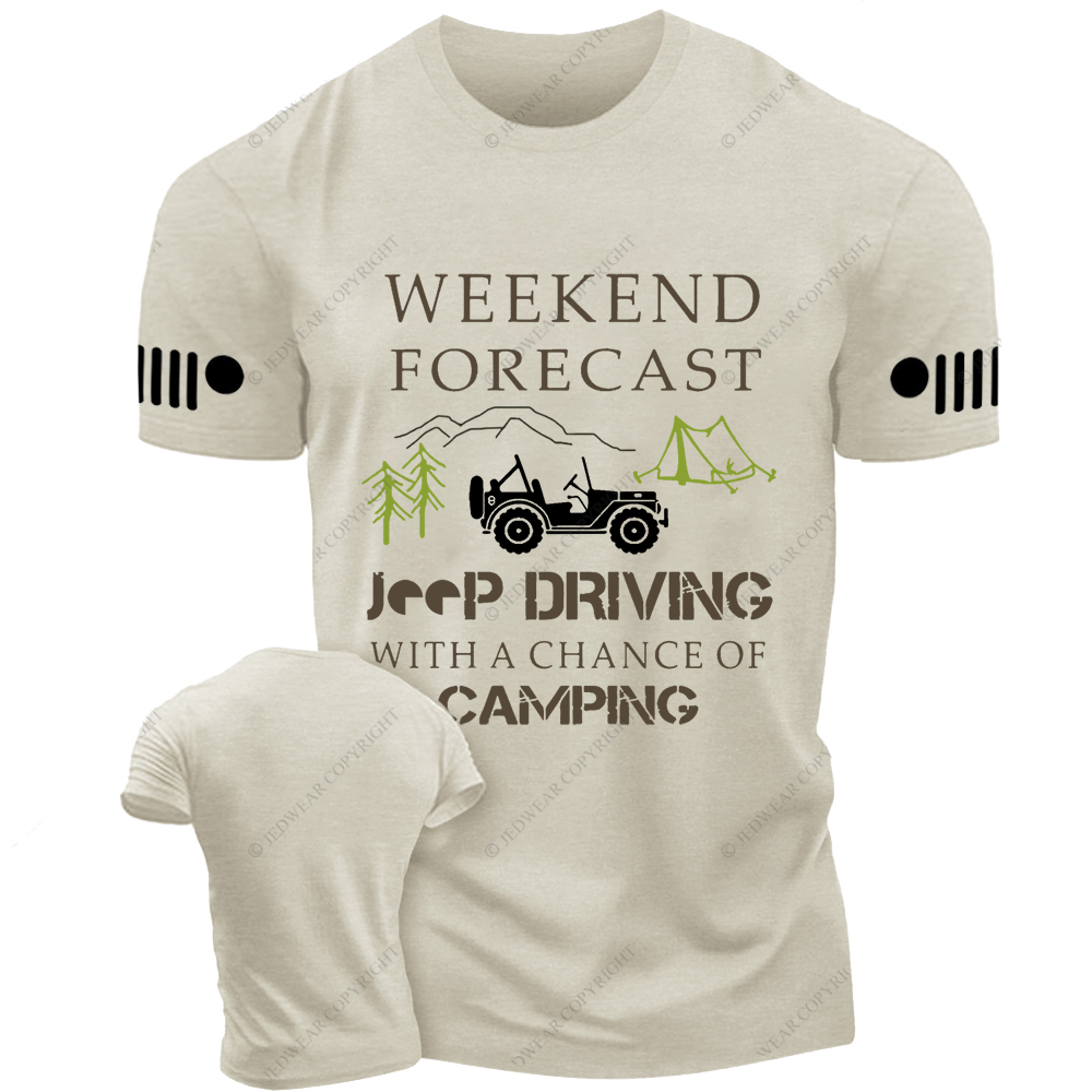 Weekend Forecast Driving With A Chance Of Camping Jp T-shirt