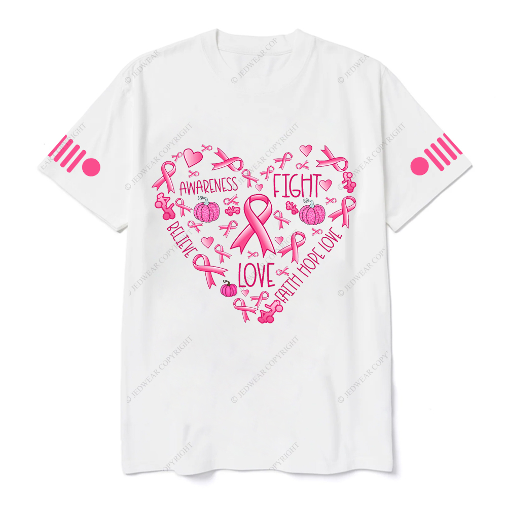 Breast Cancer Awareness Fight Hope Love Believe Jp T-shirt