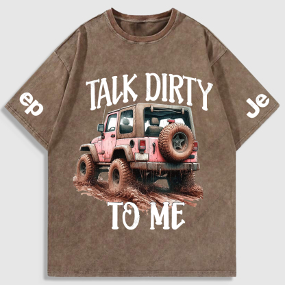 Jp Talk Dirty To Me Mud Riding Washed T-Shirt
