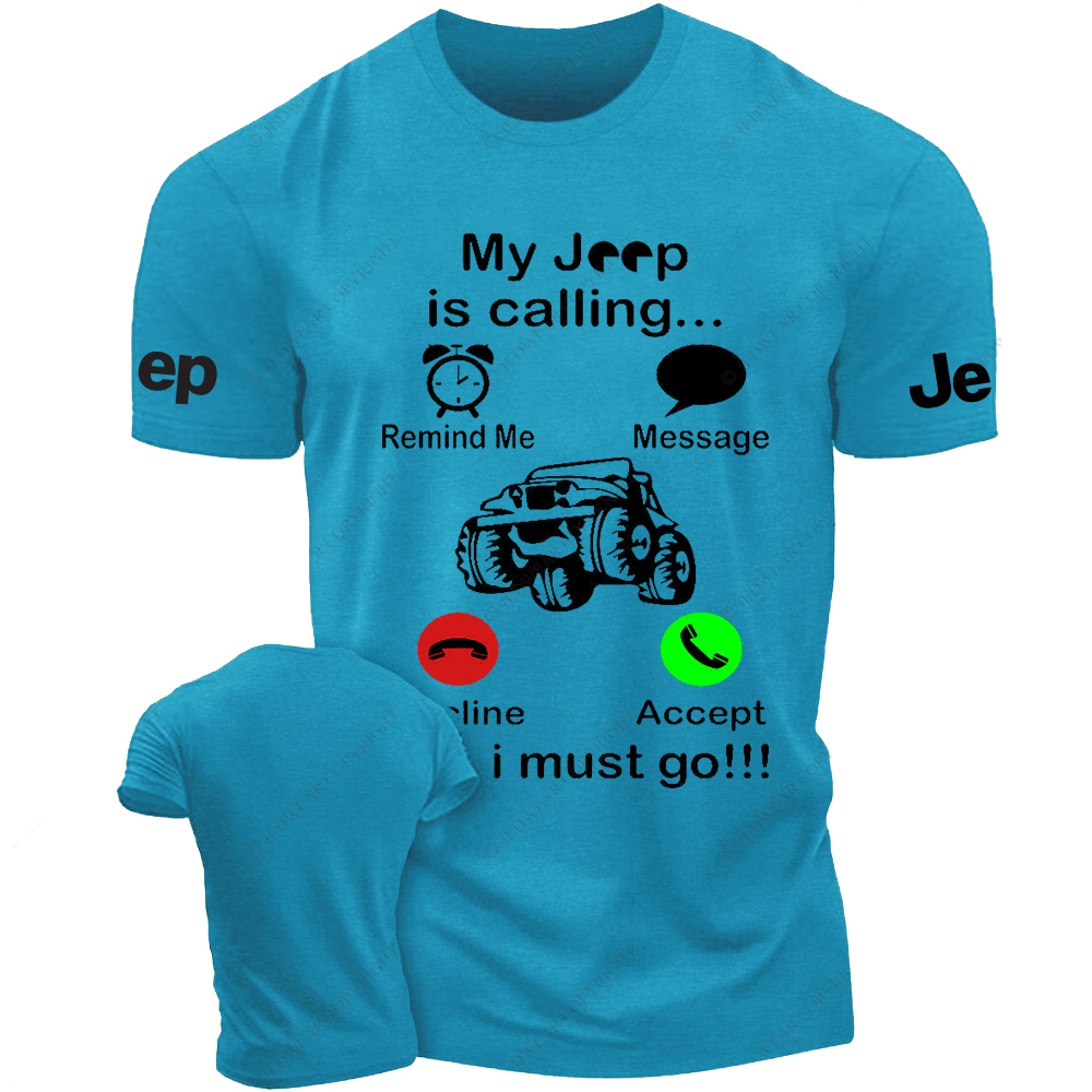 My Car Is Calling And I Must Go Remind Me Jp T-Shirt