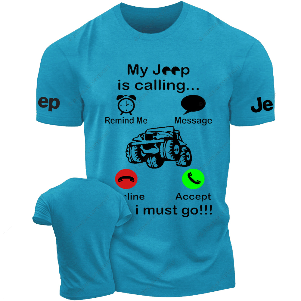 My Car Is Calling And I Must Go Remind Me Jp T-Shirt