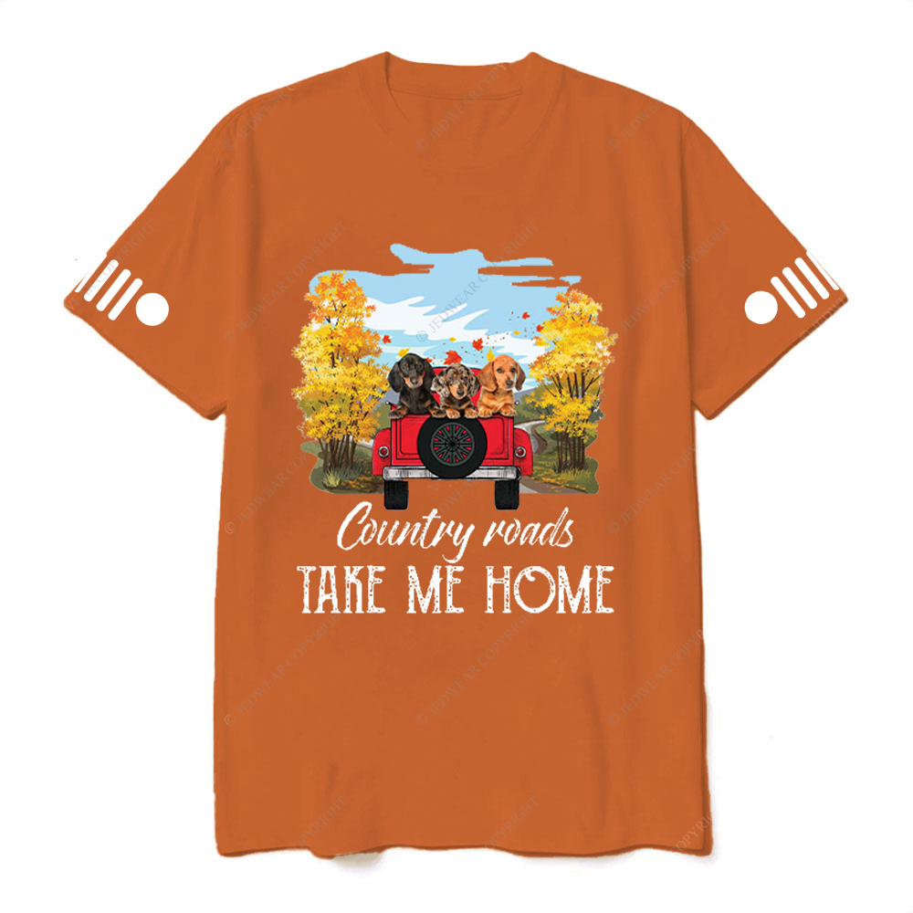 Car Dachshunds Country Roads Take Me Home Jp T-Shirt