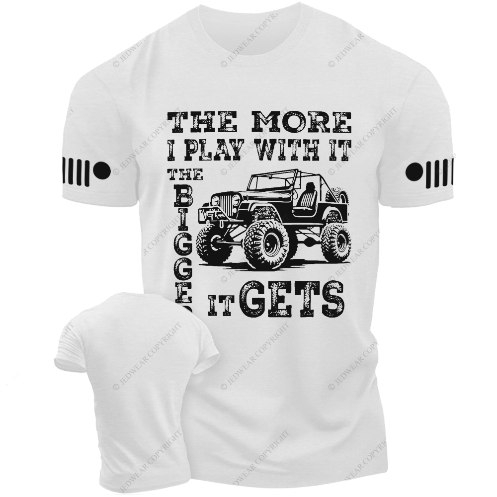 Wrangler The More I Play With It The Bigger I Gets Jp T-Shirt