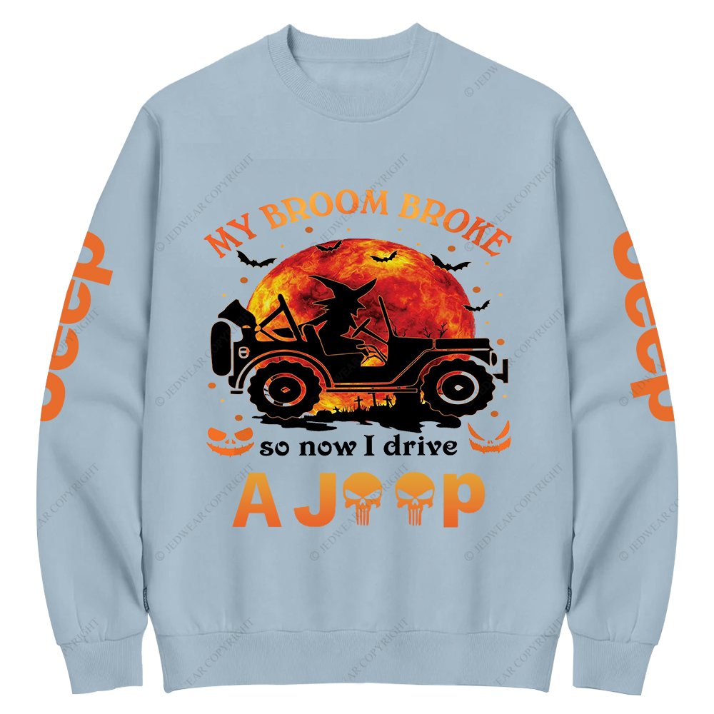 Halloween Pumpkin Bat My Broom Broke So Now I Drive A Car Jp Crew Neck Sweatshirt