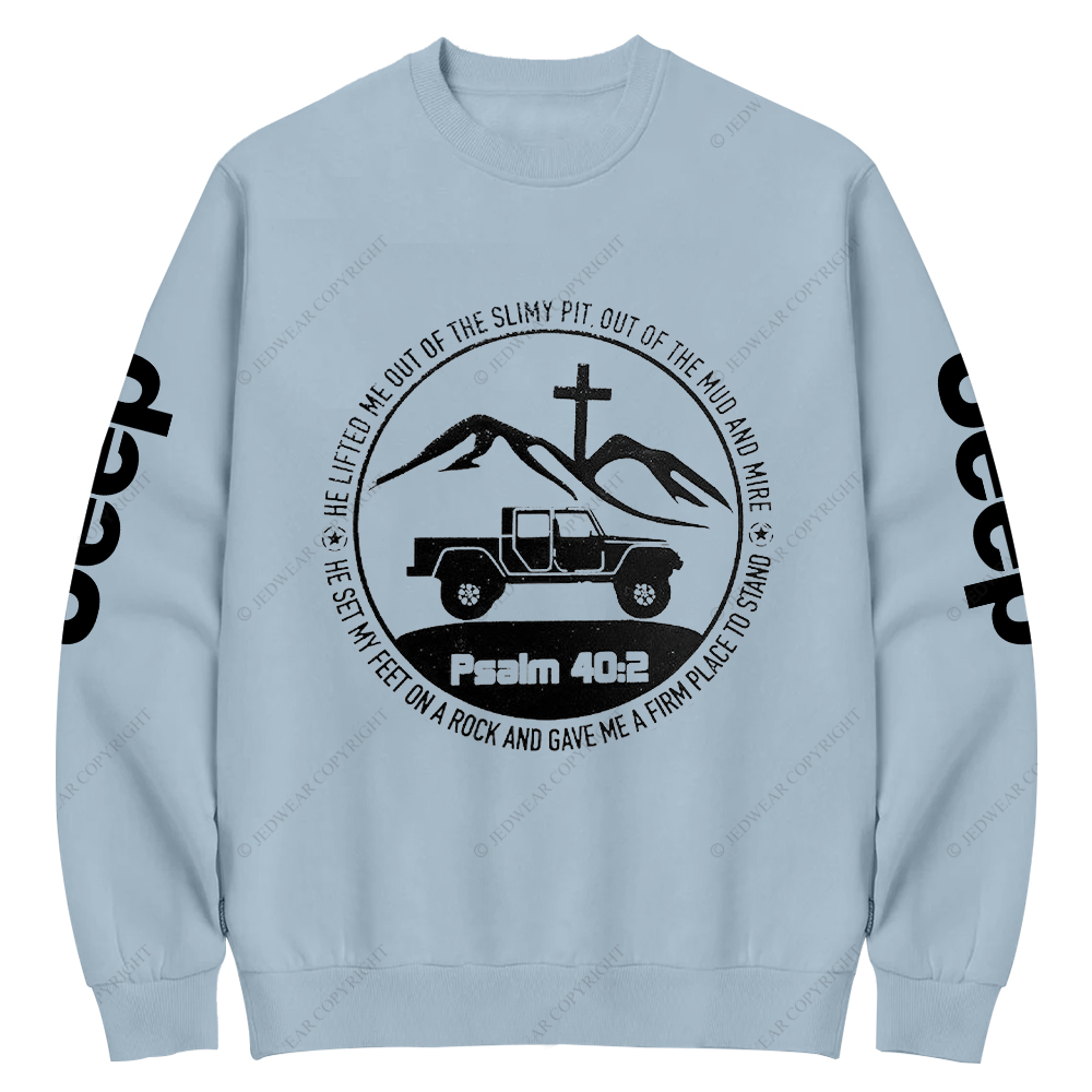 Religion The Lifted Me Out Of The Slimy Pit Psalm 40:2 Jp Crew Neck Sweatshirt
