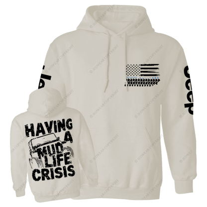 Having A Mud Life Crisis Jp Casual Hoodie