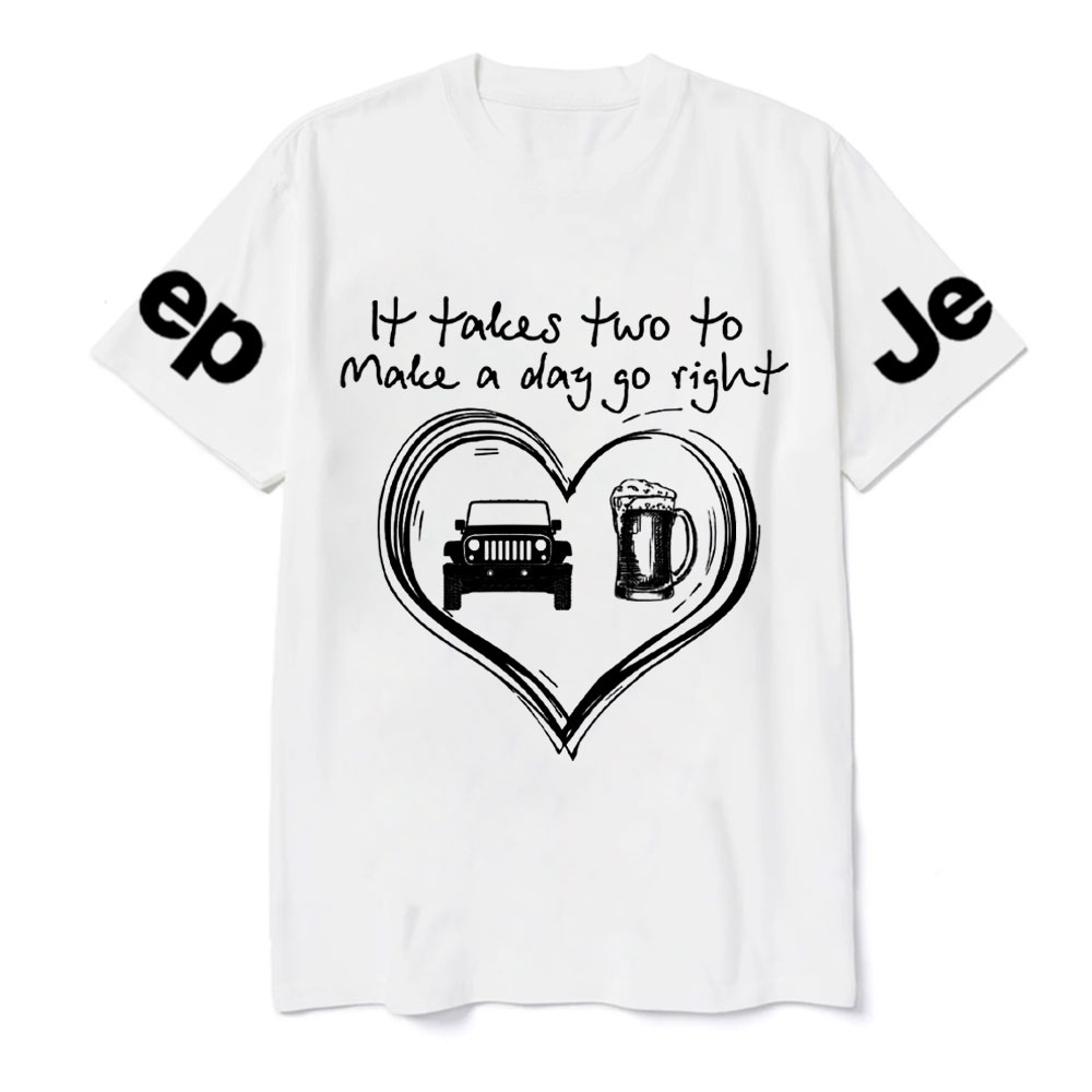 It Takes Two to Make a Day Go Right: Beer and Jp T-Shirt
