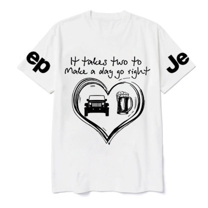 It Takes Two to Make a Day Go Right: Beer and Jp T-Shirt