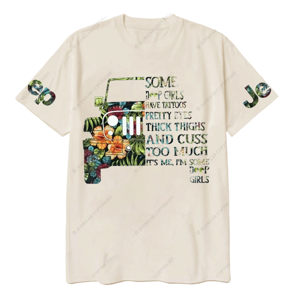 Some Girls Have Tattoos Pretty Eyes Jp T-Shirt