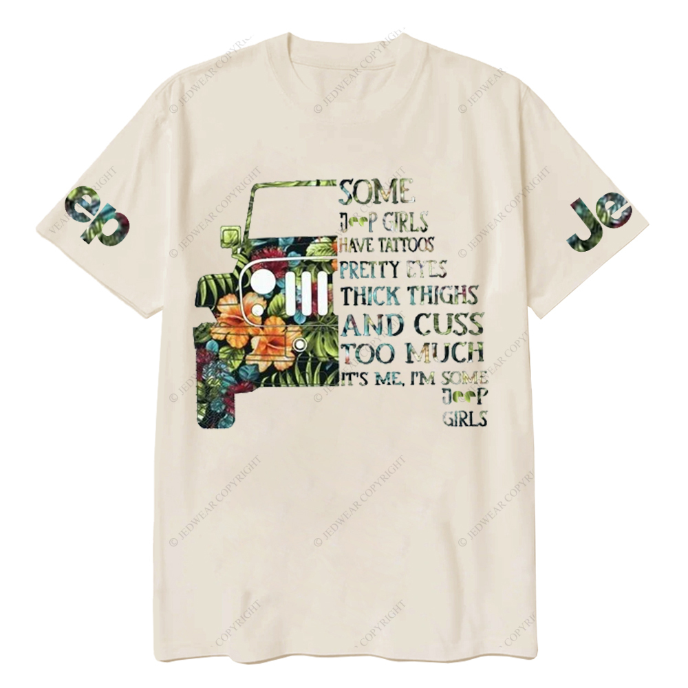 Some Girls Have Tattoos Pretty Eyes Jp T-Shirt