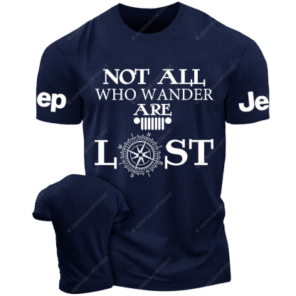 Not All Who Wander Are Lost Jp T-Shirt
