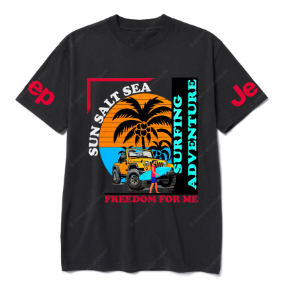 Sun Salt Sea Freedom For Me Surfing Adventure JP T-Shirt