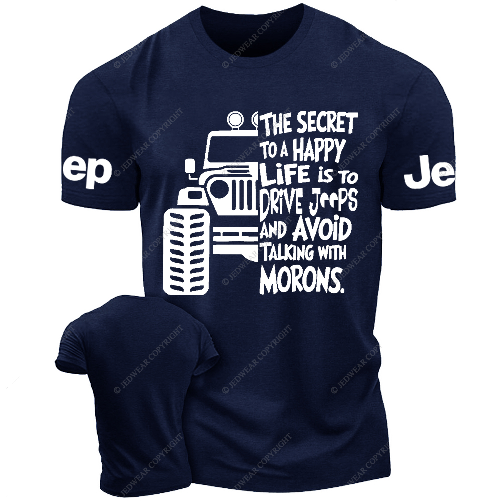 The Secret To A Happy Life Is To Drive Jp T-Shirt