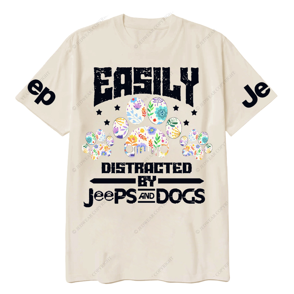 Easily Distracted By Car And Dogs Pet Paw Jp T-Shirt