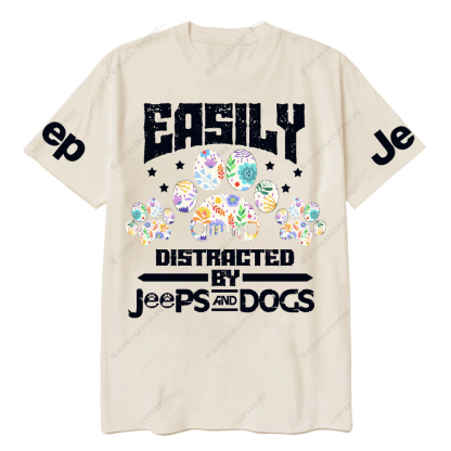 Easily Distracted By Car And Dogs Pet Paw Jp T-Shirt