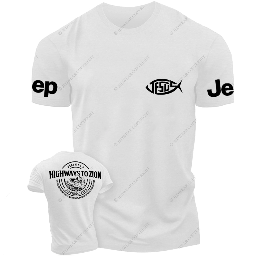Religion Jesus Highways To Zion Psalm 84:5 Jp T-Shirt