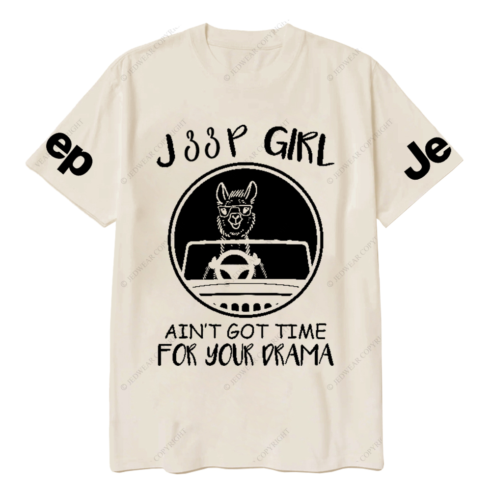 Car Girl Ain’t Got Time For Your Drama Jp T-Shirt
