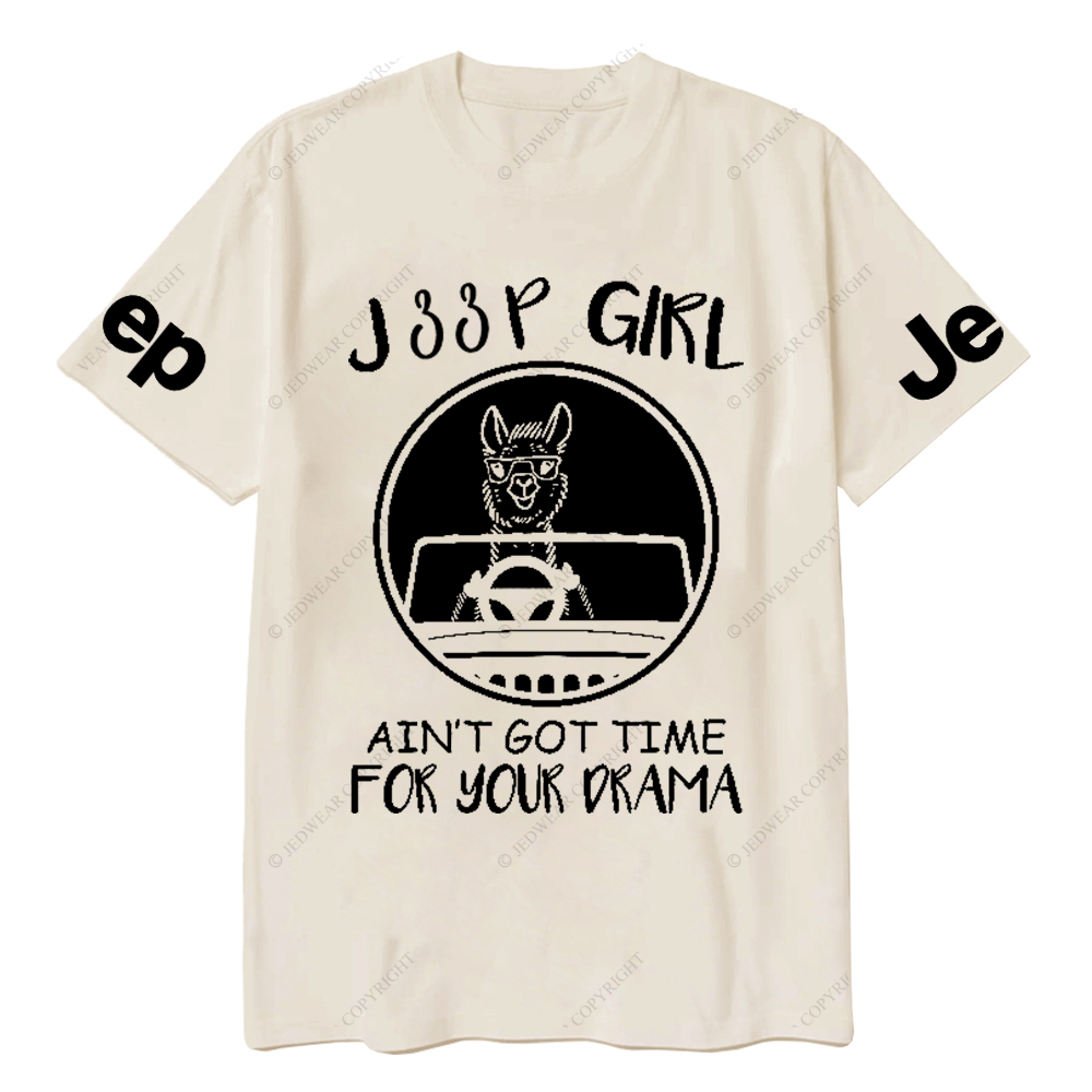 Car Girl Ain’t Got Time For Your Drama Jp T-Shirt