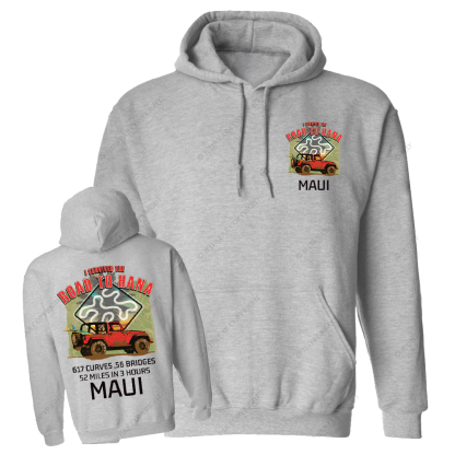I Survived The Road To Hana Curves Jp Casual Hoodie