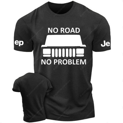 NO Road No Problem JP T-Shirt