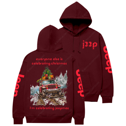 Everyone Else Is Celebrating Christmas Jp Casual Hoodie