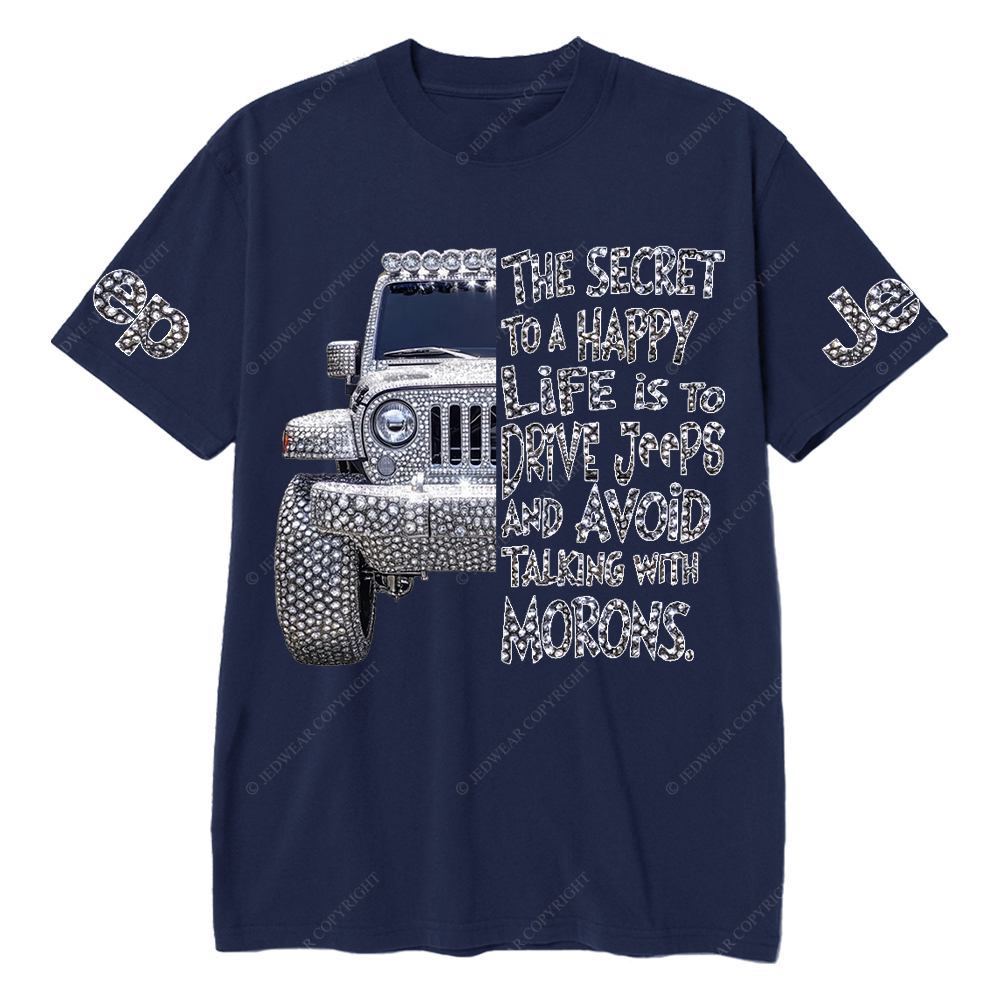 Bling The Secret To A Happy Life Is To Drive Jp T-Shirt