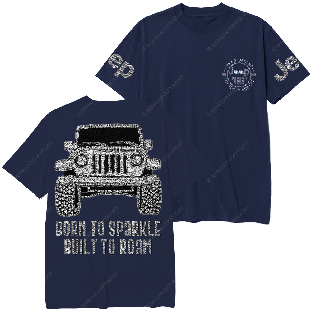Bling Car Born To Sparkle Built To Roam Jp T-Shirt