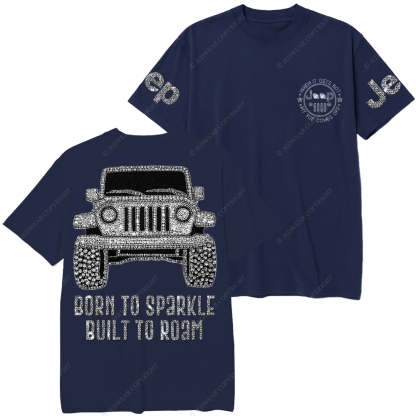 Bling Car Born To Sparkle Built To Roam Jp T-Shirt