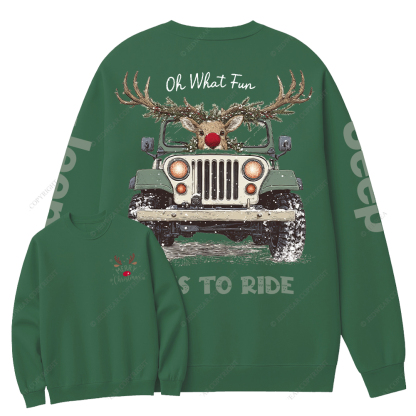 Oh What Fun It Is To Ride Merry Christmas Jp Crew Neck Sweatshirt