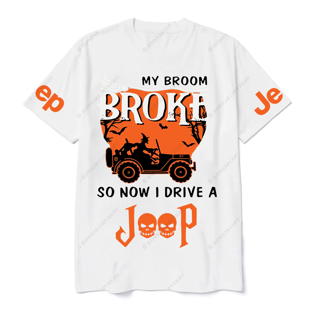 Halloween My Broom Broke So Now I Drive A Car JP T-Shirt
