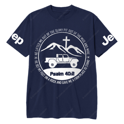Religion The Lifted Me Out Of The Slimy Pit Psalm 40:2 Jp T-Shirt