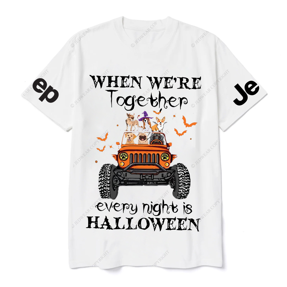 When Were Together Every Night Is Halloween Jp T-Shirt