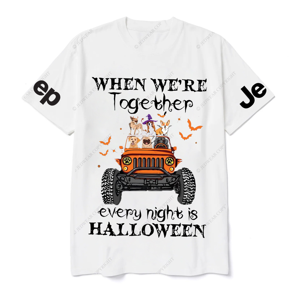 When Were Together Every Night Is Halloween Jp T-Shirt