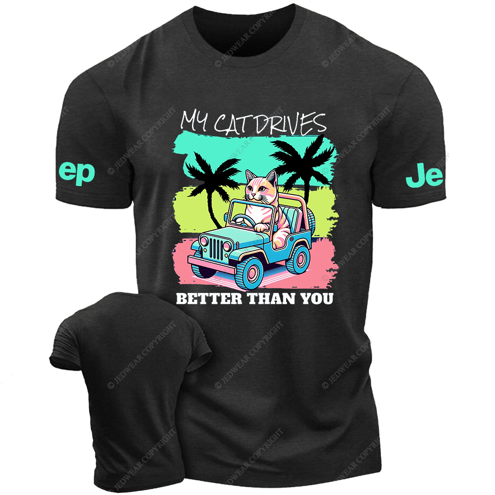My Cat Drives Better Thank You Palm Tree Jp T-Shirt
